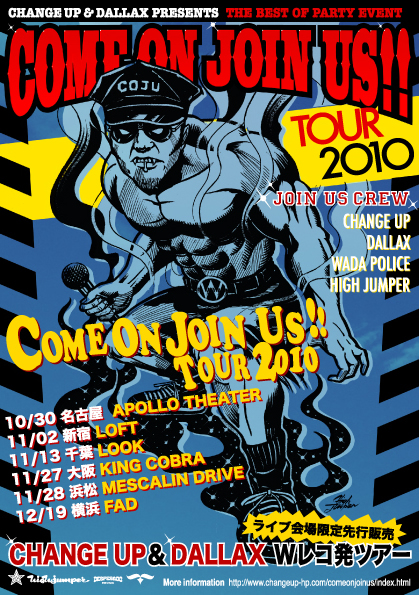 CHANGEUP & DALLAX Presents COME ON JOIN US TOUR 2010